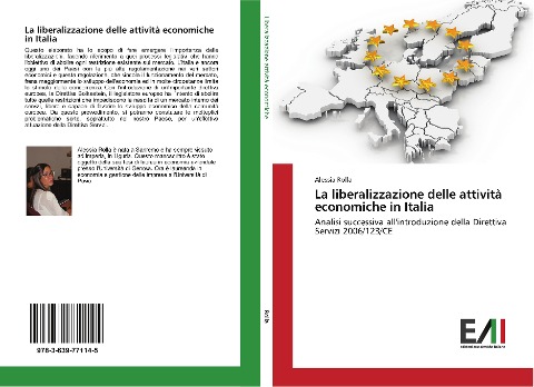 La liberalizzazione delle attività economiche in Italia - Alessia Rolla