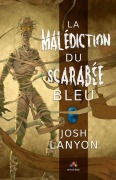 Cover-Bild zum Titel 'La malédiction du Scarabée bleu' von 'Josh Lanyon'
