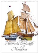 Cover-Bild zum Titel 'Historische Segelschiffe - Modellbau (Wandkalender 2026 DIN A2 hoch), CALVENDO Monatskalender' von 'Georg Hergenhan'