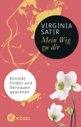 Cover-Bild zum Titel 'Mein Weg zu dir' von 'Virginia Satir'