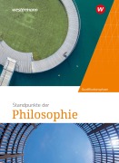 Cover-Bild zum Titel 'Standpunkte der Philosophie. Schulbuch Qualifikationsphase' von ''