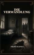 Cover-Bild zum Titel 'Die Verwandlung' von 'Franz Kafka'
