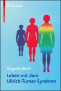 Cover-Bild zum Titel 'Leben mit dem Ullrich-Turner-Syndrom' von 'Angelika Bock'