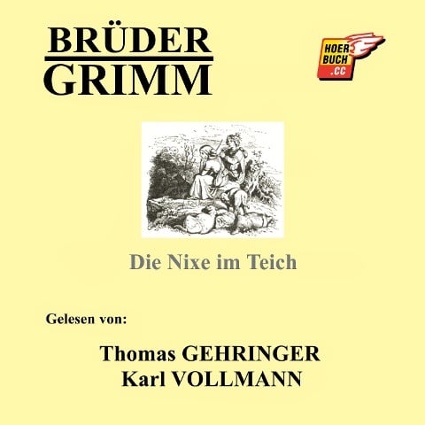 Die Nixe im Teich - Brüder Grimm