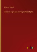 Cover-Bild zum Titel 'Discorso sopra una nuova pianta da tiglio' von 'Salvatore Scuderi'