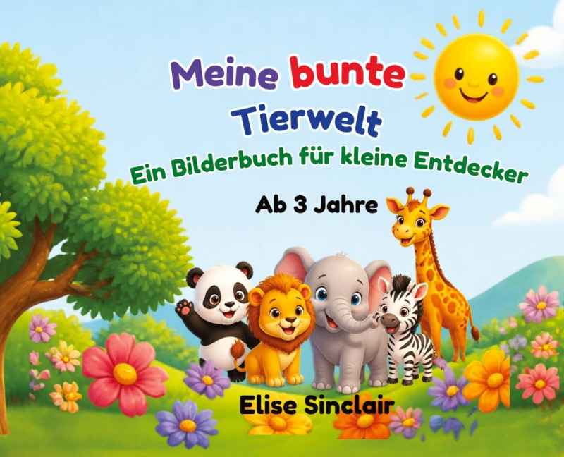 Bilderbuch das Tierreich - Elise Sinclair