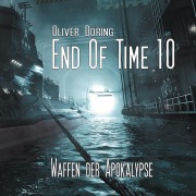Cover-Bild zum Titel 'Waffen der Apokalypse' von 'Oliver Döring'