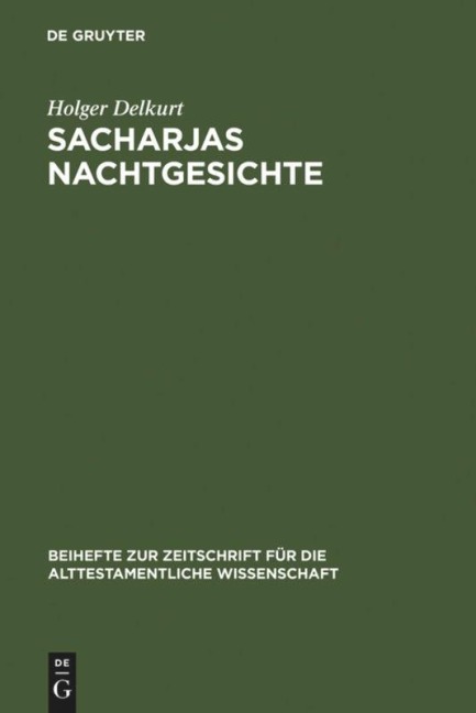 Sacharjas Nachtgesichte - Holger Delkurt