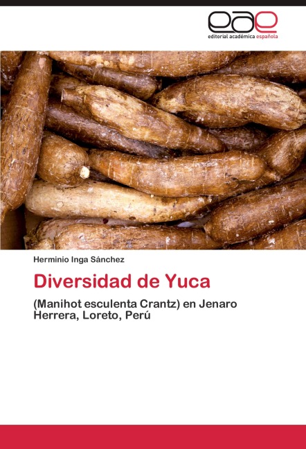 Diversidad de Yuca - Herminio Inga Sánchez