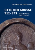 Cover-Bild zum Titel 'Otto der Große 912-973' von 'Stephan Freund, Matthias Puhle'