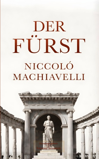 Der Fürst - Niccolò Machiavelli