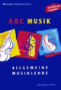 Cover-Bild zum Titel 'ABC Musik' von 'Wieland Ziegenrücker'