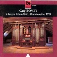 Guy Bovet A L'orgue De Jehan Alain - Guy Bovet