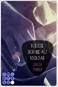 Verliebe dich nie als Rockstar (Rockstar 1 aus der Sicht von Alex) (Die Rockstars-Serie 0) - Teresa Sporrer