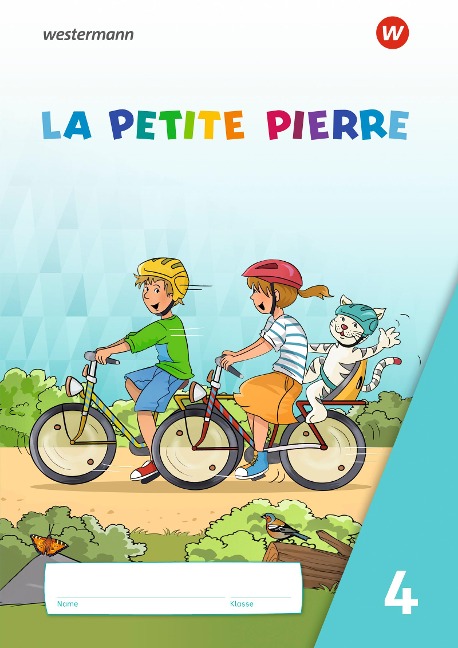 LA PETITE PIERRE 4. Cahier d'activités 4. Für die Klassen 3/4 - 