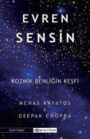 Evren Sensin - Deepak Chopra, Menas Kafatos