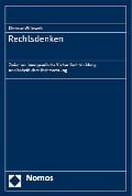 Cover-Bild zum Titel 'Rechtsdenken' von 'Dietmar Willoweit, Steffen Schlinker'