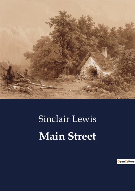 Main Street - Sinclair Lewis