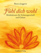 Fühl dich wohl - Bianca Joggerst