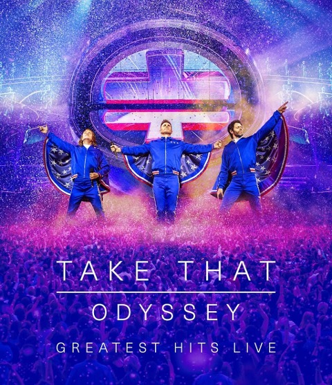 Odyssey: Greatest Hits Live (Blu-Ray) - Take That