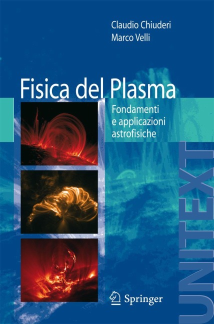 Fisica del Plasma - Marco Velli, Claudio Chiuderi