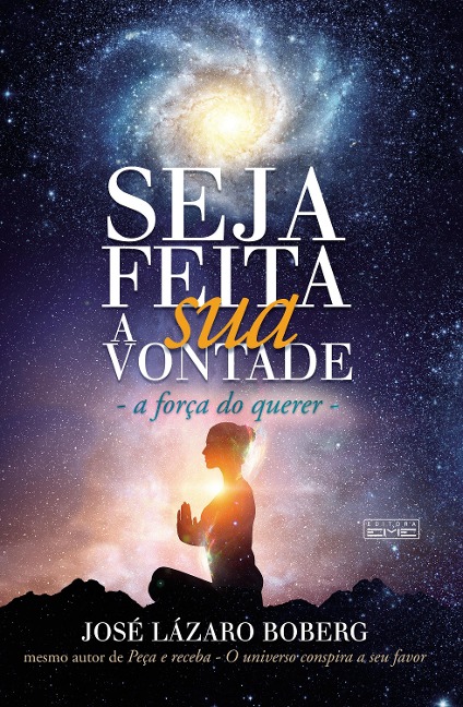 Seja feita a sua vontade - José Lázaro Boberg