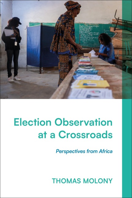 Election Observation at a Crossroads - 