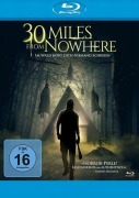 Cover-Bild zum Titel '30 Miles from Nowhere - Im Wald hört dich niemand schreien' von 'Seana Kofoed, Rene G. Boscio'