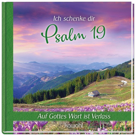 Ich schenke dir Psalm 19 - 