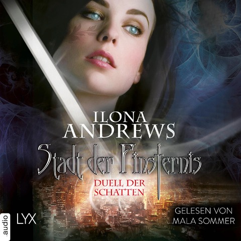 Stadt der Finsternis - Duell der Schatten - Ilona Andrews
