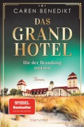 Cover-Bild zum Titel 'Das Grand Hotel - Die der Brandung trotzen' von 'Caren Benedikt'