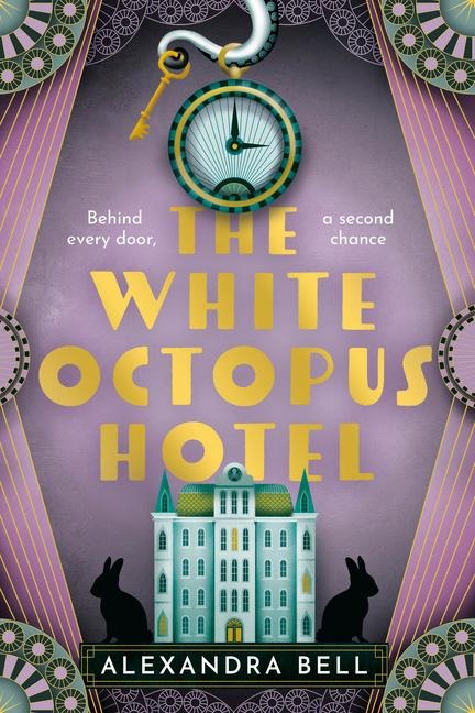 The White Octopus Hotel - Alexandra Bell