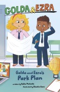 Cover-Bild zum Titel 'Golda and Ezra's Park Plan' von 'Hollie Michaels'
