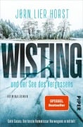Cover-Bild zum Titel 'Wisting  und der See des Vergessens' von 'Jørn Lier Horst'