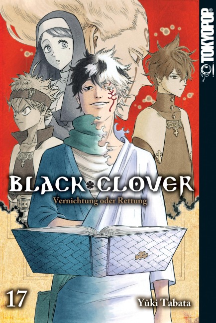 Black Clover 17: Vernichtung oder Rettung - Yuki Tabata
