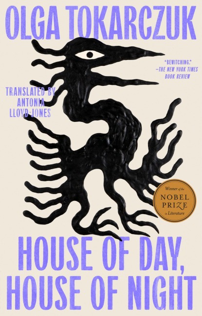 House of Day, House of Night - Olga Tokarczuk