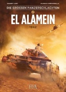 Cover-Bild zum Titel 'Die großen Panzerschlachten / El Alamein 1942' von 'Thierry Lamy'