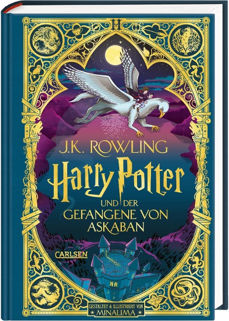 Harry Potter und der Gefangene von Askaban (MinaLima-Edition mit 3D-Papierkunst 3) - J. K. Rowling