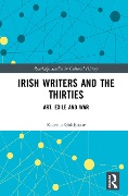 Cover-Bild zum Titel 'Irish Writers and the Thirties' von 'Katrina Goldstone'