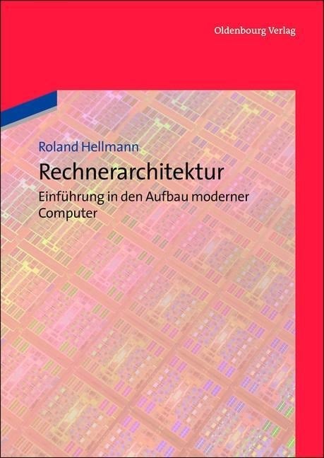 Rechnerarchitektur - Roland Hellmann
