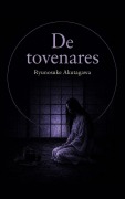 Cover-Bild zum Titel 'De tovenares' von 'Ryunosuke Akutagawa'