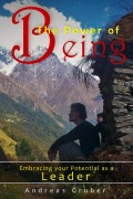 Cover-Bild zum Titel 'The Power of Being' von 'Andreas Gruber'