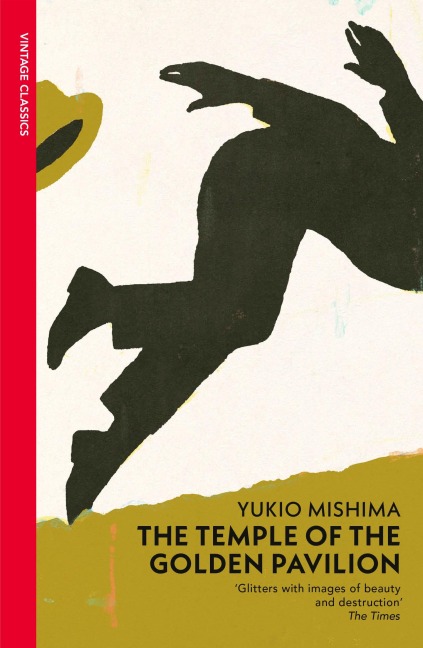 The Temple of the Golden Pavilion - Yukio Mishima