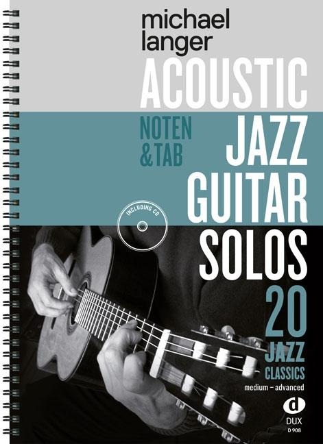Acoustic Jazz Guitar Solos - Michael Langer