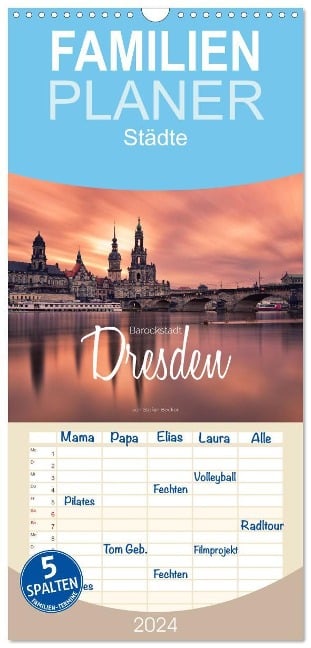 Familienplaner 2024 - Barockstadt Dresden mit 5 Spalten (Wandkalender, 21 x 45 cm) CALVENDO - Stefan Becker