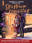 Cover-Bild zum Titel 'Stricktraum und Plätzchenduft. Eine Kreativ-Romance. Mit Muster-Schal-Knit-Along. Adventskalenderbuch (Band 2)' von 'Gabriella Sander, Kerstin Balke'