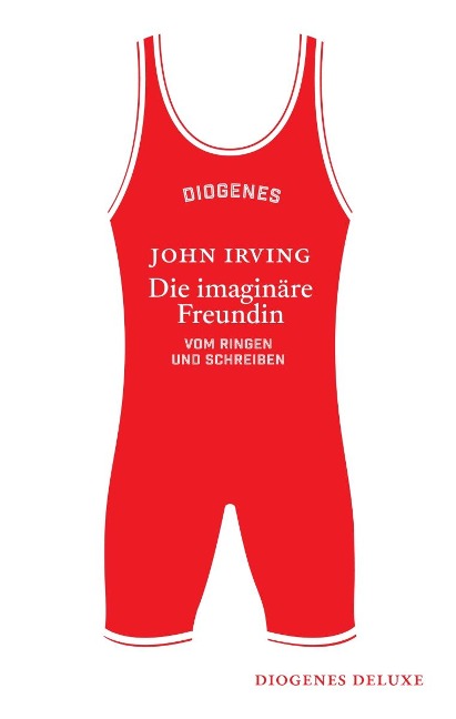 Die imaginäre Freundin - John Irving