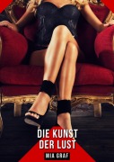 Cover-Bild zum Titel 'Die Kunst der Lust' von 'Mia Graf'