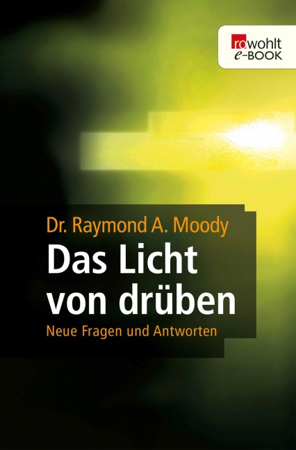 Das Licht von drüben - Raymond A. Moody