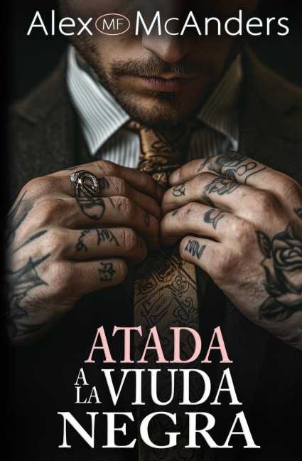 Atada a la Viuda Negra - Alex (Mf) McAnders
